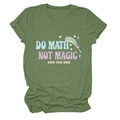 Army green round neck T-shirt featuring colorful Do Math Not Magic rainbow graphic print - Olive Green