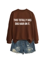 Detail of brown crewneck sweatshirt with humorous dog hair text and frayed denim shorts - Coffee (White Font)
