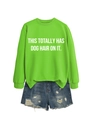 Detail of green crewneck sweatshirt with 'THIS TOTALLY HAS DOG HAIR ON IT' text and denim shorts - Fluorescent Green (White Font)
