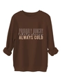 Detail of brown crewneck sweatshirt featuring Probably Hungry artistic typography - Coffee