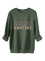 Detail of dark green sweatshirt with soft fleece lining and PROBABLY HUNGRY slogan - S / Army Green
