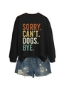 Détail de l'imprimé texte SORRY CAN'T DOGS BYE sur un sweat à manches longues noir - S / Noir