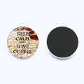 Round 25mm Keep Calm and Love Coffee glass fridge magnet with coffee bean pattern - Love Coffee Slogan (JY008106-4)