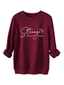 Gros plan de l'imprimé Stronger Than The Storm sur un sweat bordeaux épais en polaire - S / Bordeaux