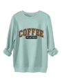 Close-up of ribbed neckline and Coffee Weather print on mint green sweatshirt - Light Green