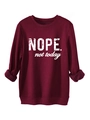 Detailansicht des weichen Fleece-Futters dieses weinroten Nope Not Today Sweatshirts - S / Burgunderrot
