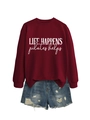 Burgundy sweatshirt with Life Happens Pilates Helps text paired with denim shorts - Wine Red (White Print)