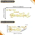 Detailansicht des goldenen Be Your Own Kind of Beautiful Wandaufklebers mit Abmessungen - Be Your Own Kind Of Beautiful Stil (TJ13571) / 10x30cm