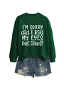 Flat lay of a dark green crewneck sweatshirt with slogan and blue distressed denim shorts - Dark Green (White Font)