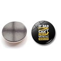 Father's Day fridge magnet with 'If Dad Can't Fix It' quote and wrench graphic - If Dad Can't Fix It We're All Screwed (BXT2525-4)