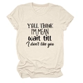 Detail of Y'all Think I'm Mean text on beige cotton blend crewneck short sleeve t-shirt - S / Sand