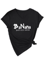 Détail d'un t-shirt à col en V avec imprimé BaNana Bad Ass Nana et ourlet noué stylé - Noir (Police Blanche)