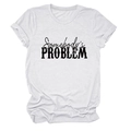 Vue détaillée du t-shirt en coton avec imprimé artistique noir Somebody's Problem - Blanc (Police Noire)