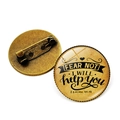 Round bronze glass brooch with inspirational Bible verse Fear Not Isaiah 41:13 design - Isaiah 41:13 / Bronze