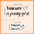 Détail des dimensions du sticker mural inspirant You Are A Pretty Girl pour décoration - Style Tu es une jolie fille (CT9251) / 15*30cm*1 Feuille