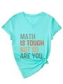 Detail of V-neck T-shirt with 'Math is tough but so are you' print and side knot - S / Deep Water Blue