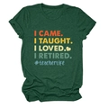 Détail du t-shirt vert foncé avec imprimé rétro I CAME I TAUGHT pour la vie d'enseignant - S / Vert Vintage