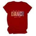 Dark red crew neck t-shirt featuring 'I don't always DANCE' vintage print and rolled sleeves - S / Tops / Red (White Text)