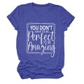 Close-up of blue cotton T-shirt featuring 'You don't have to be perfect' motivational quote - S / Tops / Retro Blue (White Font)