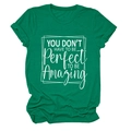 Macro shot of green cotton t-shirt with white motivational quote printed on chest - S / Tops / Dark Green (White Font)