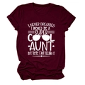 Detail of printed text on burgundy short sleeve t-shirt for aunts in flat lay view - Wine Red (White Font)