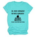 Detail of turquoise cotton T-shirt featuring 'No More Homework' graphic text print - Deep Water Blue (Black Letters)
