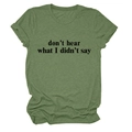T-shirt girocollo verde oliva con stampa don't hear what I didn't say - Verde Oliva (Font Nero)