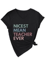 Detail of V-neck black cotton t-shirt featuring colorful Nicest Mean Teacher Ever print - Black