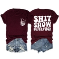 Deep red t-shirt with Shit Show Supervisor back print and distressed denim shorts - Wine Red (White Font)
