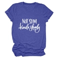 Flat lay of royal blue crew neck t-shirt featuring NOT SLIM kinda shady white print - S / Sapphire Blue