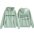 Sweat à capuche vert clair avec imprimé You Are Enough et citation au dos - Vert clair
