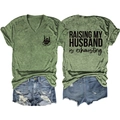 T-shirt femme col en V avec slogan humoristique Raising My Husband Is Exhausting - Vert olive