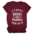 Detail of burgundy cotton T-shirt featuring Books and Pajamas printed text and graphics - Wine Red (White Text)