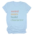 Detail des bunten weird aunts build character Aufdrucks auf hellblauem Baumwoll-T-Shirt - S / Oberteile / Hellblau