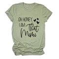 Green crew neck T-shirt with OH HONEY I AM THAT MIMI print and heart details - Olive Green (Black Font)