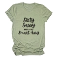 Detail of sage green cotton t-shirt featuring Sixty Sassy and Smart Assy print - Olive Green (Black Font)