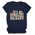 Navy blue t-shirt with colorful It's a good day for speech therapy slogan art - Navy Blue