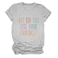 Detail van de kleurrijke 'BUT DID YOU CITE YOUR EVIDENCE?' print op grijs T-shirt - S / Lichtgrijs
