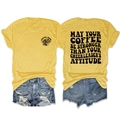 Vue avant et arrière du t-shirt jaune avec détail d'impression May Your Coffee Be Stronger - S / Hauts / Jaune