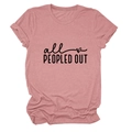 Detail of all peopled out slogan on dusty rose crew neck short sleeve t-shirt - Rose Gold (Black Font)