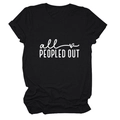Close-up of All Peopled Out slogan print on black cotton short sleeve crew neck T-shirt - Black (White Font)