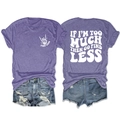 T-shirt violet avec imprimé IF I'M TOO MUCH THEN GO FIND LESS et short en jean usé - Violet (Imprimé Blanc)