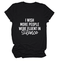Détail du texte imprimé blanc 'I WISH MORE PEOPLE WERE FLUENT IN Silence' sur T-shirt noir - Noir (Police Blanche)