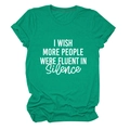 Détail du t-shirt vert émeraude avec texte imprimé blanc I Wish More People Were Fluent - Vert Foncé (Police Blanche)