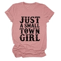 T-shirt rose à col rond avec impression de texte vintage Just a Small Town Girl - Or Rose (Texte Noir)