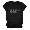 Détail du slogan blanc 'be a nice human' imprimé sur un t-shirt noir en coton à col rond - Noir (Police Blanche)