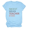 Light blue t-shirt with Nicest Mean Teacher Ever print and rolled cuffs in casual retro style - Light Blue