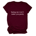 Detail of burgundy T-shirt with white slogan hating me won't make you pretty - Wine Red (White Font)
