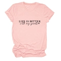 Close-up of LIFE IS BETTER print on light pink crew neck cotton t-shirt for women - Pink (Black Print)