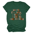 Detail of green round neck T-shirt with 'sorry I'm late I didn't want to stop reading' print - Vintage Green
